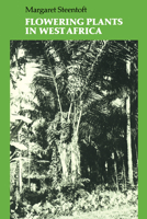 Flowering Plants in West Africa 0521063124 Book Cover