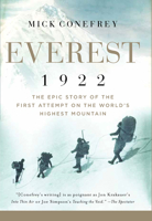 Everest 1922: The Epic Story of the First Attempt on the World's Highest Mountain 1639361456 Book Cover