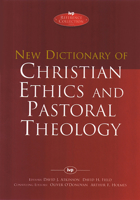 New Dictionary Of Christian Ethics & Pastoral Theology 0851106501 Book Cover