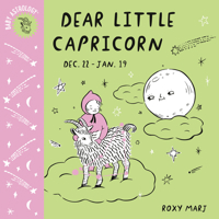Baby Astrology: Dear Little Capricorn 1984895494 Book Cover