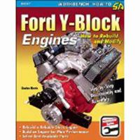 Ford Y-Block Engines: How to Rebuild and Modify 1613250614 Book Cover