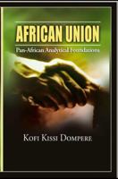 African Union: Pan African Analytical Foundations 1905068166 Book Cover