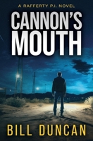 Rafferty: Cannon's Mouth 0449145514 Book Cover