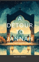 A Detour to Jannah 0646712918 Book Cover