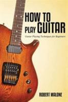 How to Play Guitar 1630225797 Book Cover