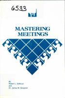 Mastering Meetings 0914607022 Book Cover