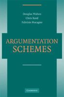 Argumentation Schemes 0521723744 Book Cover