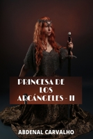 La Princesa de Los Arc�ngeles 1034334638 Book Cover