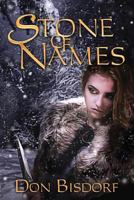 Stone of Names 1494860503 Book Cover