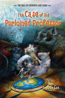 The Case of the Purloined Professor (The Tails of Frederick and Ishbu) 0761455442 Book Cover