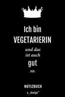 Notizbuch f�r Vegetarier / Vegetarierin: Originelle Geschenk-Idee [120 Seiten kariertes blanko Papier] 1677666498 Book Cover