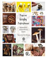 Magiczne Grzyby Psylocybinowe: Ilustrowane kompendium wiedzy B0F7GCX3T2 Book Cover