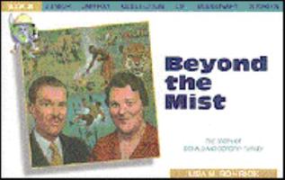 Beyond the Mist: The Story of Donald and Dorothy Fairley (Junior Jaffray Collection of Missionary Stories) 0875097774 Book Cover