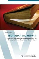 Gruss Goth and Hell-O!!! 3639381726 Book Cover