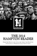 The 2015 Hampton Reader: Selected Essays and Analyses from the Hampton Institute: A Working-Class Think Tank 0991313615 Book Cover