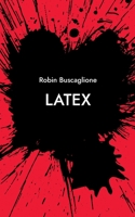 Latex: roman 2322381764 Book Cover