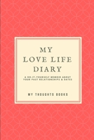 My Love Life Diary 0359045898 Book Cover