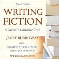 Writing Fiction, Tenth Edition: A Guide to Narrative Craft B08Z9JJNBZ Book Cover