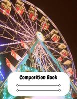 Ferris Wheel Composition Book 1544962258 Book Cover