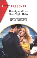 Beauty and Her One-Night Baby 1335148582 Book Cover
