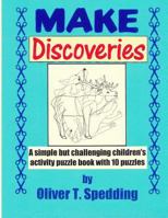 Make Discoveries 1979236011 Book Cover
