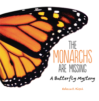 The Monarchs Are Missing 1728477832 Book Cover