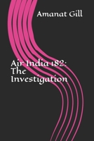 Air India 182: The Investigation 1700559893 Book Cover
