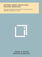 Letters, Israel Smith and Pauline Hancock: Mistakes Should Not Fetter, in the Saints' Herald, January 17, 1955 1258208415 Book Cover