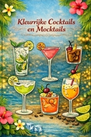 Kleurrijke Cocktails & Mocktails (Colorful Books) (Dutch Edition) B0GJC6XBPB Book Cover