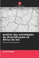Análise das estratégias de diversificação na África do Sul (Portuguese Edition) 6207907221 Book Cover