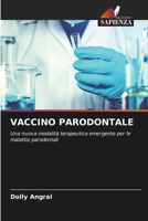 Vaccino Parodontale (Italian Edition) 6630310934 Book Cover