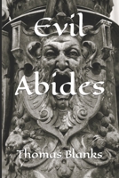 Evil Abides 1690033177 Book Cover