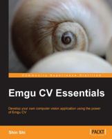 Emgu CV Essentials 1783559527 Book Cover