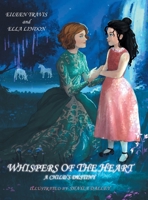 Whispers of the Heart: A Child's Destiny 1098051483 Book Cover