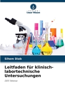 Leitfaden für klinisch-labortechnische Untersuchungen (German Edition) 6209885403 Book Cover