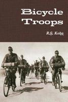 Bicycle Troops 1105106004 Book Cover