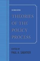 Theories of the Policy Process 0813343593 Book Cover