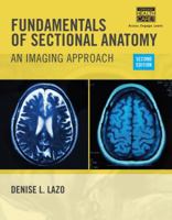 Fundamentals of Sectional Anatomy: An Imaging Approach 0766861724 Book Cover