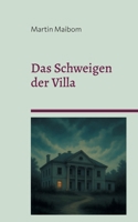 Das Schweigen der Villa (German Edition) 3819231153 Book Cover