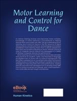 Motor Learning and Control for Dance  Principles and Practices for Performers and Teachers 145045741X Book Cover