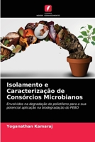 Isolamento e Caracterização de Consórcios Microbianos 6204090275 Book Cover