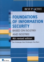 Foundations of Information Security Based on Iso27001 and Iso27002 9401809585 Book Cover