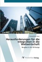 Herausforderungen für die Integration in die Weltwirtschaft 6202227257 Book Cover
