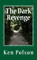 The Dark Revenge 1482316587 Book Cover