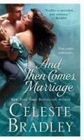 And Then Comes Marriage 1250016134 Book Cover