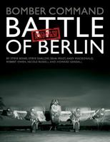 Bomber Command: Battle of Berlin: Failed to Return 099341527X Book Cover