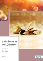 Aux Encres de nos Souvenirs 2381536817 Book Cover