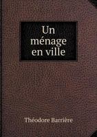 Un Menage En Ville 1147965986 Book Cover