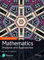 Mathematics Analysis and Approaches for the IB Diploma Higher Level 0435193422 Book Cover