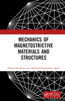 Mechanics of Magnetostrictive Materials and Structures 1032409347 Book Cover